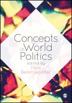 Felix Berenskötter, Felix Berenskotter, Felix Berenskoetter - Concepts in World Politics, Häftad