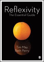 Tim May, Beth Perry - Reflexivity, Häftad