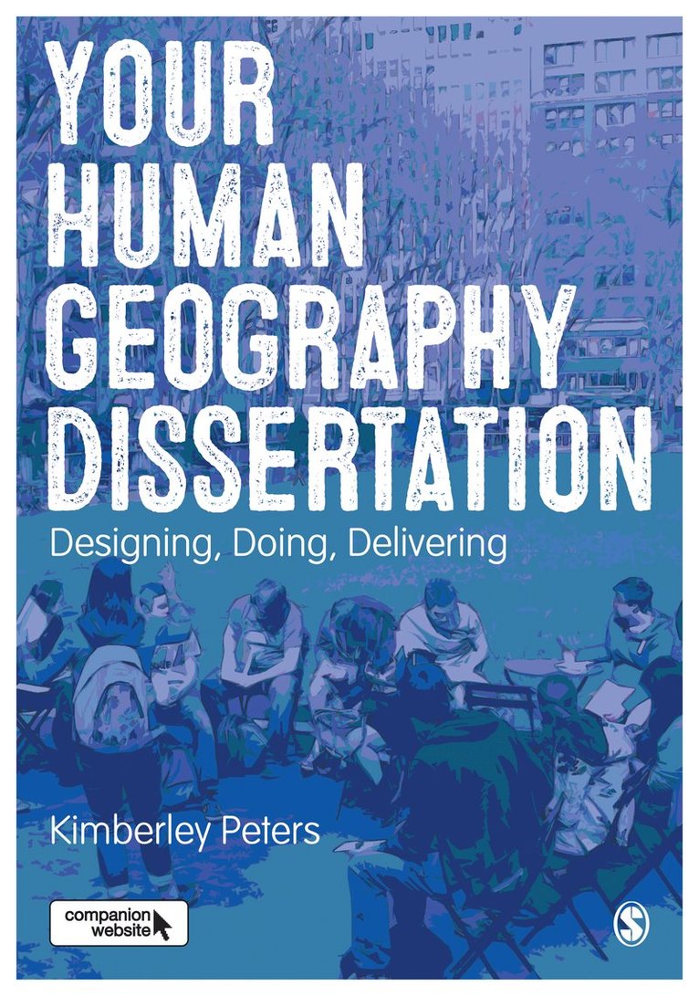 Kimberley Peters - Your Human Geography Dissertation, Inbunden
