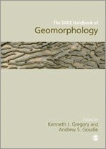 The SAGE Handbook of Geomorphology