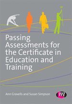 Passing Assessments for the Certificate in Education and Training 1