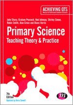 John Sharp, Graham A Peacock, Rob Johnsey, Shirley Simon, Robin James Smith, Alan Cross, Diane Harris - Primary Science: Teaching Theory and Practice, Häftad