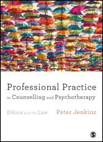Peter Jenkins - Professional Practice in Counselling and Psychotherapy, Häftad