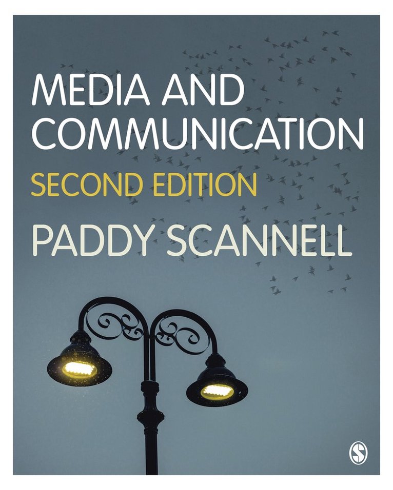 Paddy Scannell - Media and Communication, Häftad