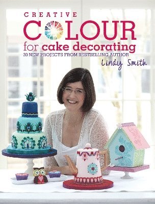 bokomslag Creative Colour for Cake Decorating