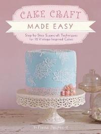 bokomslag Cake Craft Made Easy