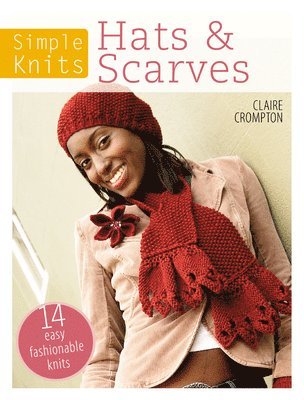 Simple Knits Hats & Scarves 1