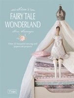 bokomslag Tilda'S Fairy Tale Wonderland