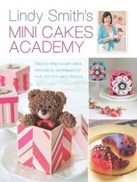 bokomslag Lindy Smith's Mini Cakes Academy