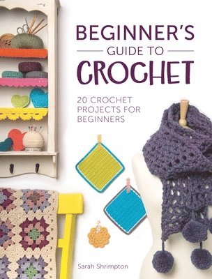 Beginner'S Guide to Crochet 1