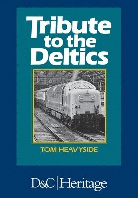 Tribute to the Deltics 1