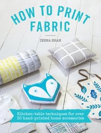 bokomslag How to Print Fabric