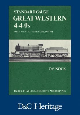 Standard Gauge Great Western 4-4-0s Part 2