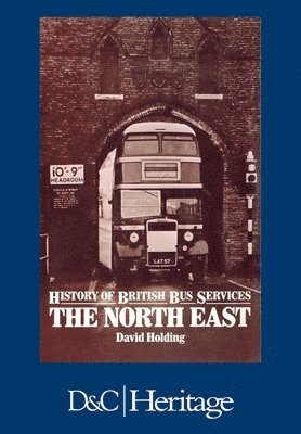 bokomslag History of the British Bus Service