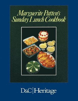bokomslag Marguerite Patten's Sunday Lunch Cookbook