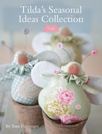 bokomslag Tilda'S Seasonal Ideas Collection