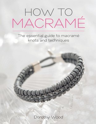 bokomslag How to Macrame