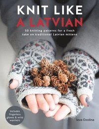 bokomslag Knit Like a Latvian
