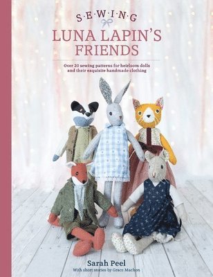 Sewing Luna Lapin's Friends 1
