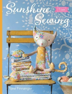 Tone Finnanger - Tilda Sunshine Sewing, Häftad
