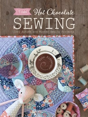 Tilda Hot Chocolate Sewing 1