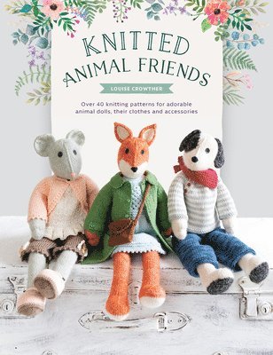 Louise Crowther, Louise (Author) Crowther - Knitted Animal Friends, Häftad
