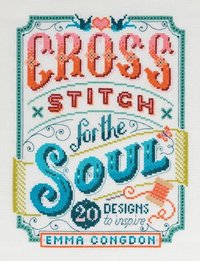bokomslag Cross Stitch for the Soul