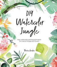 bokomslag DIY Watercolor Jungle