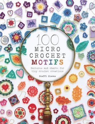 100 Micro Crochet Motifs 1