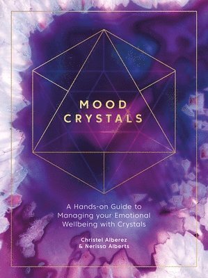 Christel Alberez, Nerissa Alberts, Christal Alberez - Mood Crystals, Häftad