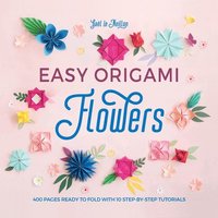 bokomslag Easy Origami Flowers