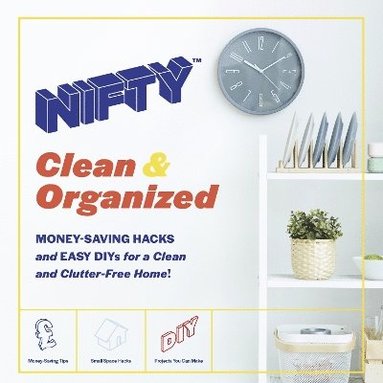 bokomslag Nifty: Nifty (TM) Clean & Organized