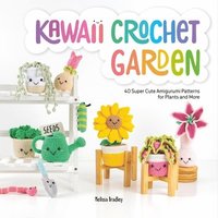 bokomslag Kawaii Crochet Garden