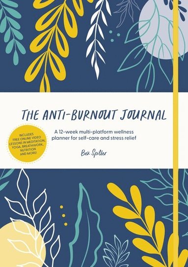 bokomslag The Anti-Burnout Journal