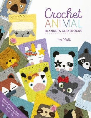 bokomslag Crochet Animal Blankets and Blocks