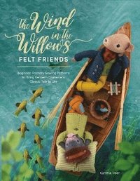 bokomslag The Wind in the Willows Felt Friends
