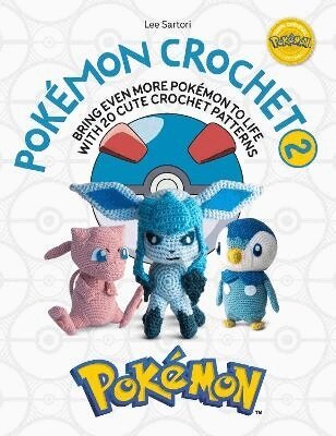 Lee Sartori - PokéMon Crochet Vol 2, Häftad