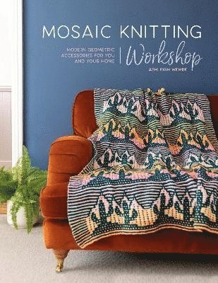 bokomslag Mosaic Knitting Workshop