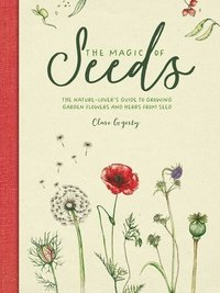 bokomslag The Magic of Seeds