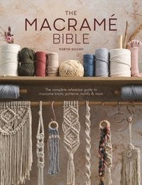 bokomslag The Macrame Bible