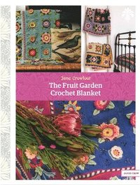 bokomslag The Fruit Garden Crochet Blanket