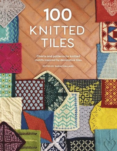 bokomslag 100 Knitted Tiles
