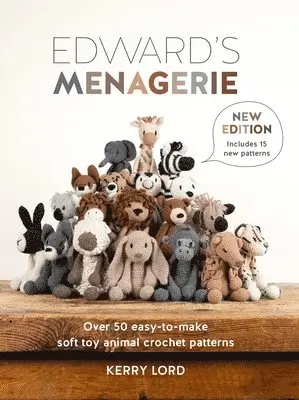 Kerry Lord - Edward'S Menagerie New Edition, Häftad