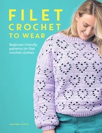 bokomslag Filet Crochet to Wear