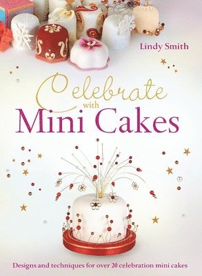 bokomslag Celebrate with Minicakes