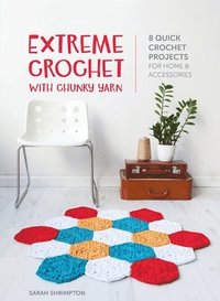bokomslag Extreme Crochet with Chunky Yarn
