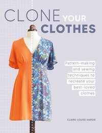 bokomslag Clone Your Clothes