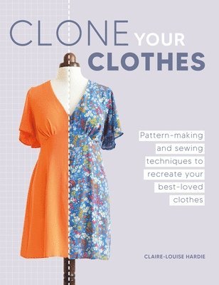 bokomslag Clone Your Clothes