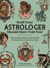 bokomslag Stuff Your Astrologer Should Have Told You