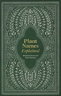 bokomslag Plant Names Explained